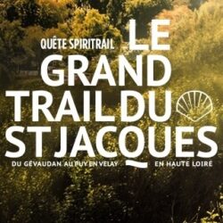 Grand trail du saint-jacques