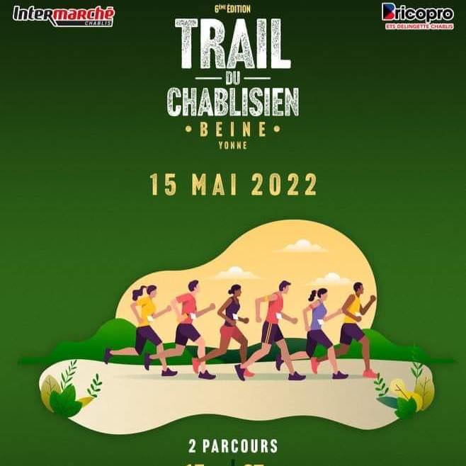 Trail du Chablisien 2024 – Infos, Inscriptions, Résultats, Trace