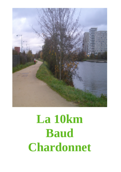 Le 10km Baud Chardonnet