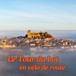 Tour du Lot en vélo